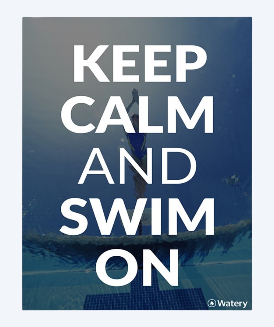 Watery uintijuliste - Keep Calm And Swim On